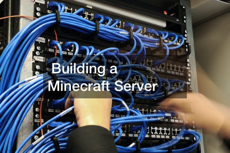 Building a Minecraft Server