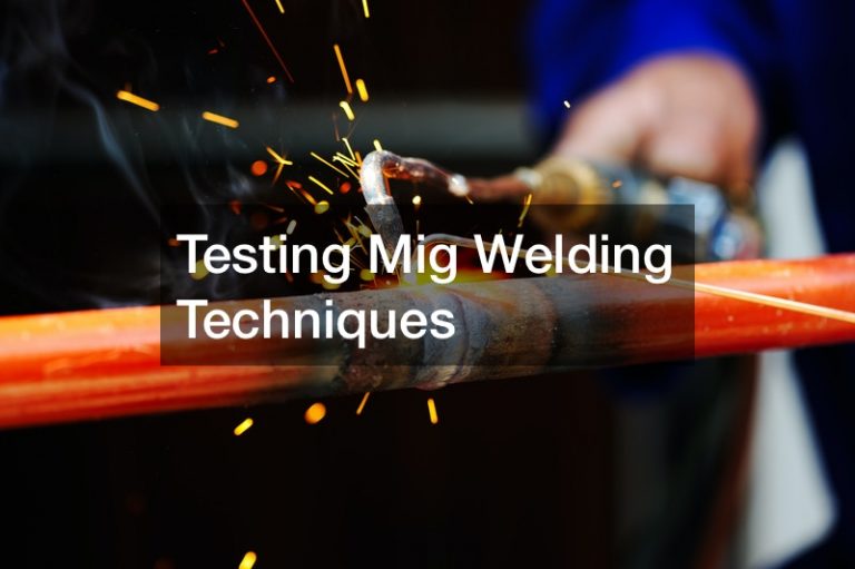 Testing Mig Welding Techniques