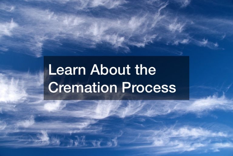 Learn About the Cremation Process