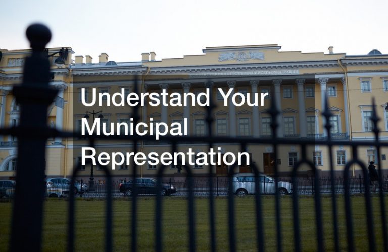 Understand Your Municipal Representation