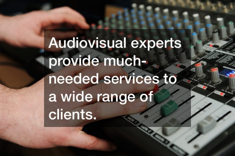 What To Know About Audio Visual Services
