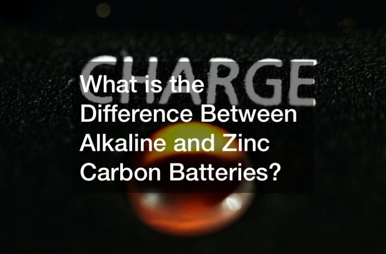 What is the Difference Between Alkaline and Zinc Carbon Batteries?