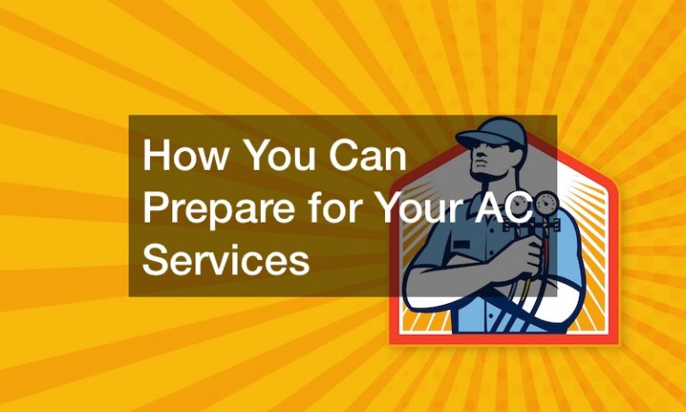 How You Can Prepare for Your AC Services