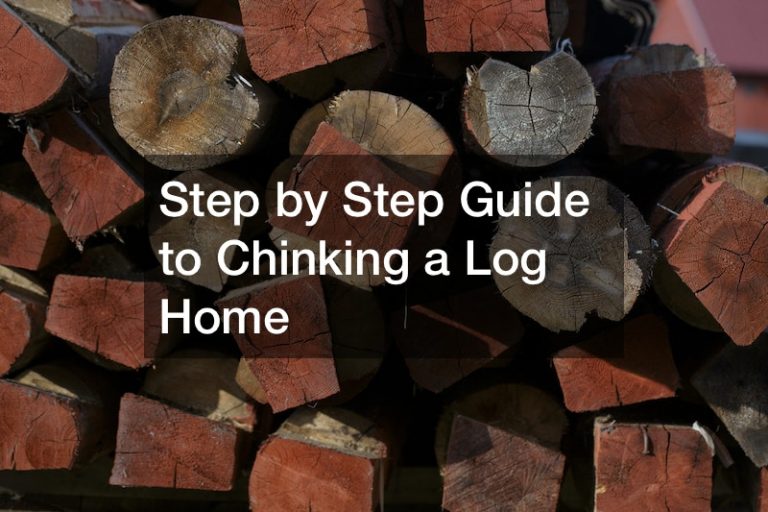 Step by Step Guide to Chinking a Log Home