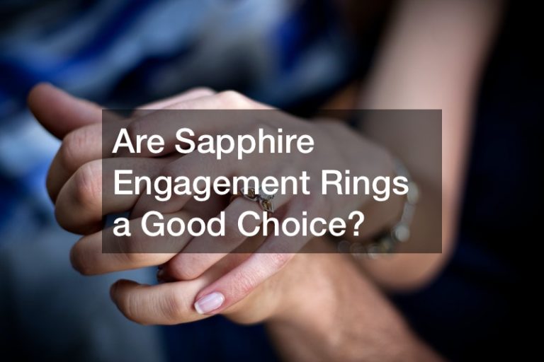 Are Sapphire Engagement Rings a Good Choice?