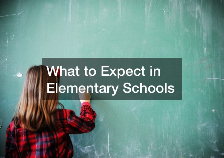 What to Expect in Elementary Schools