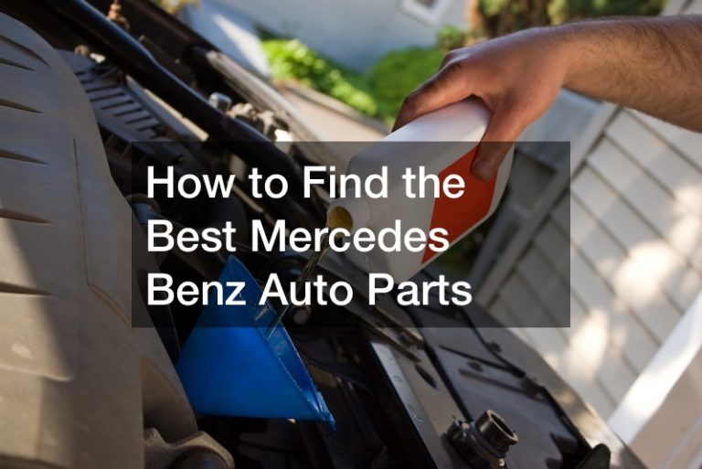 How to Find the Best Mercedes Benz Auto Parts