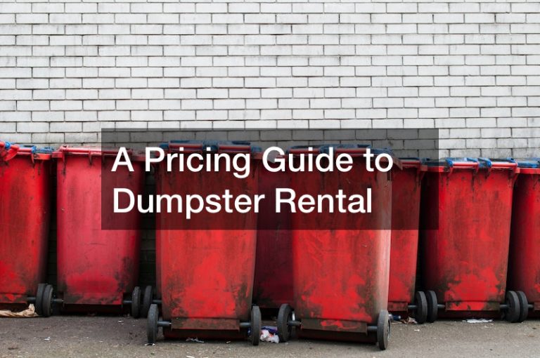 A Pricing Guide to Dumpster Rental