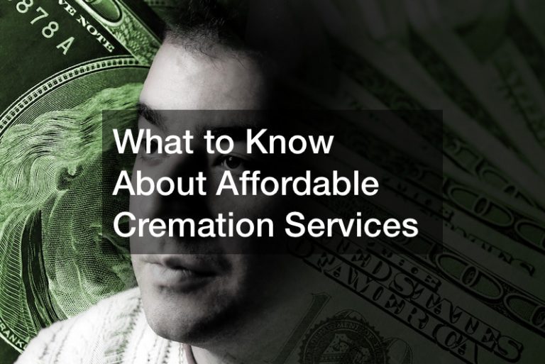 What to Know About Affordable Cremation Services