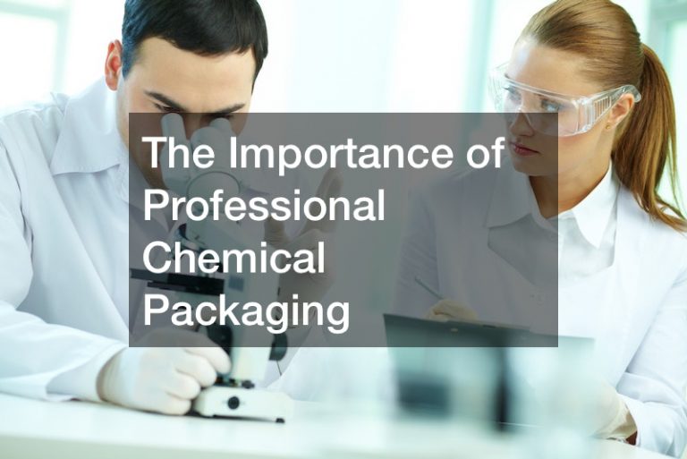 The Importance of Professional Chemical Packaging