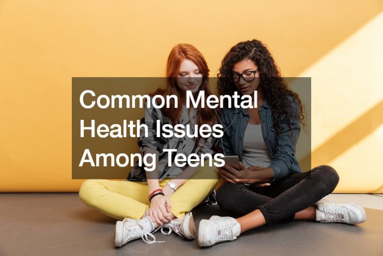 Common Mental Health Issues Among Teens