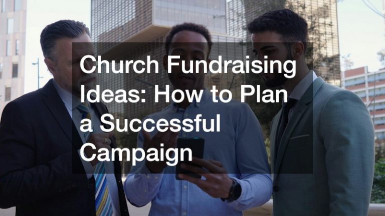 Church Fundraising Ideas: How to Plan a Successful Campaign